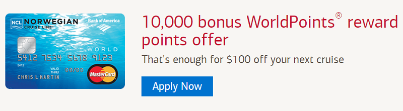 Norwegian Cruise Line World Mastercard 10,000 Bonus WorldPoints + No Annual Fee