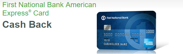 First National Bank American Express Card Bonus $100 Statement Credit + 1.5% Cash Back on Purchases + No Annual Fee