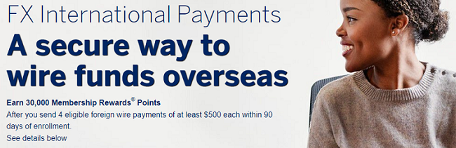 Amex FX International Payments Promotion: Earn 30,000 Membership Rewards Points