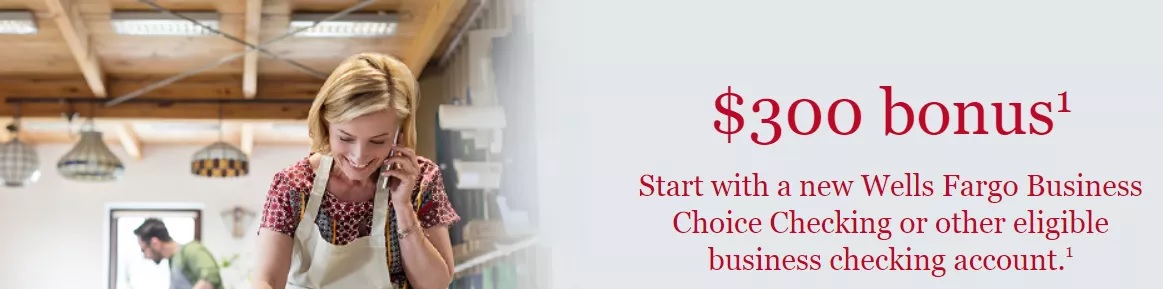 Wells Fargo $300 Business Promotion