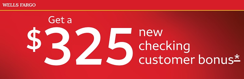 Wells Fargo Checking Bonus