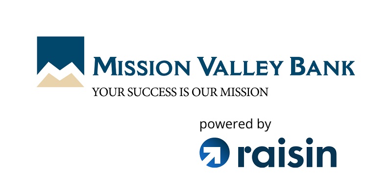 Mission Valley Bank High Yield Savings Raisin